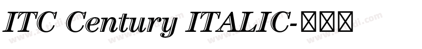 ITC Century ITALIC字体转换